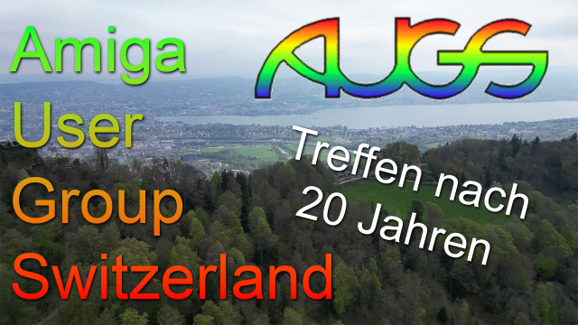 Treffen nach 20 Jahren: AUGS - Amiga User Group Switzerland