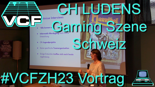 VCFZH23: Vortrag - CH Ludens - Forschung der Schweizer Gaming Szene