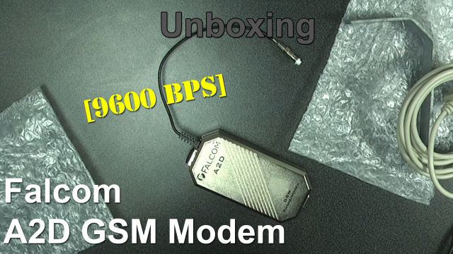 Modem Unboxing Falcom A2D GSM