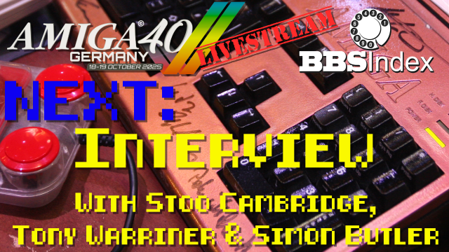 Amiga 40 Germany Interview: Stoo Cambridge, Tony Warriner & Simon Butler