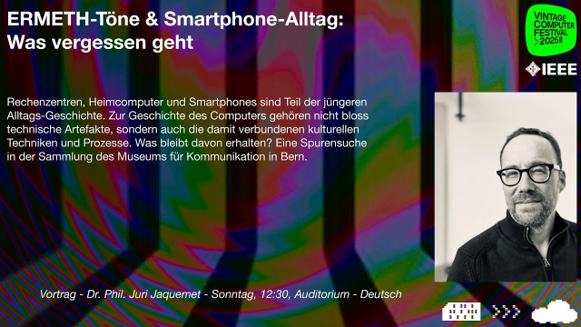 VCFSO25: ERMETH-Töne & Smartphone-Alltag: Was vergessen geht